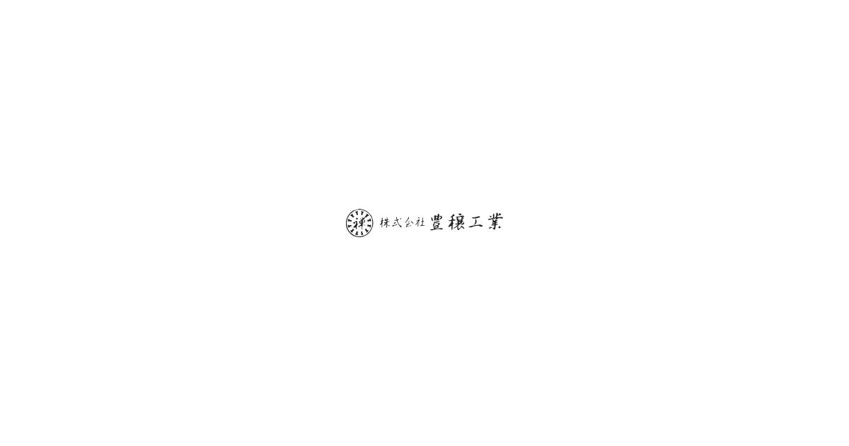 株式会社豊穣工業